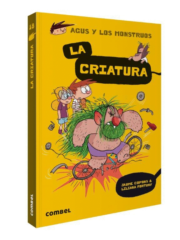 AGUS Y LOS MONSTRUOS 18. LA CRIATURA *** COMBEL ***. COPONS RAMON, JAUME.  9788491016045 Ambra Llibres