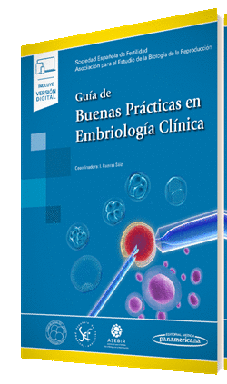 GUÍA DE BUENAS PRÁCTICAS EN EMBRIOLOGÍA CLÍNICA