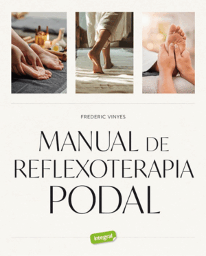 MANUAL DE REFLEXOLOGIA PODAL