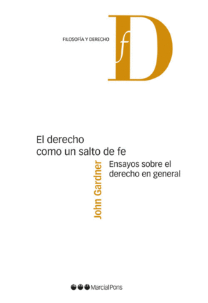 EL DERECHO COMO UN SALTO DE FE