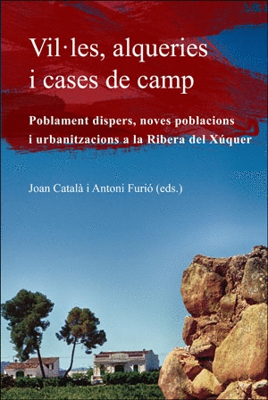 VIL·LES, ALQUERIES I CASES DE CAMP