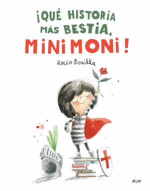 ¡QUÉ HISTORIA MÁS BESTIA, MINIMONI!