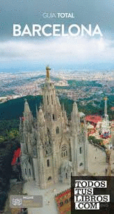 BARCELONA, GUÍA TOTAL