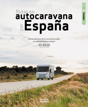 RUTAS EN AUTOCARAVANA POR ESPAÑA