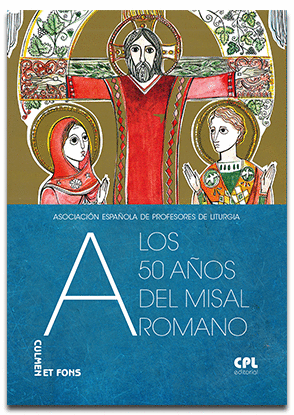 A LOS 50 AÑOS DEL MISAL ROMANO
