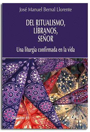 DEL RITUALISMO, LÍBRANOS, SEÑOR
