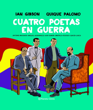 CUATRO POETAS EN GUERRA (NOVELA GRÁFICA)