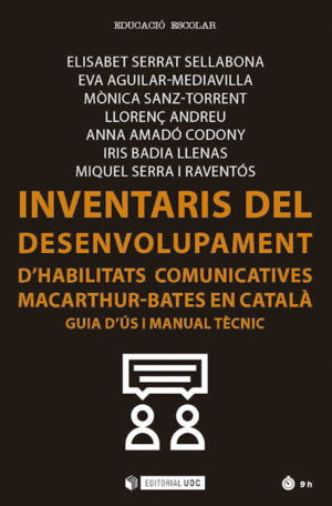 INVENTARIS DEL DESENVOLUPAMENT D'HABILITATS COMUNICATIVES MACARTHUR-BATES EN CAT