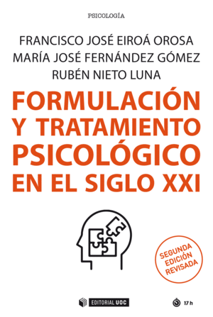 FORMULACIÓN Y TRATAMIENTO PSICOLÓGICO EN EL SIGLO XXI