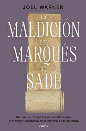 LA MALDICION DEL MARQUES DE SADE