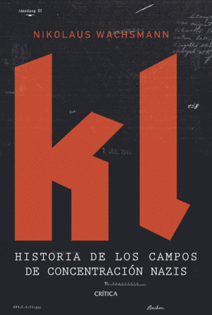 KL HISTORIA CAMPOS CONCENTRACION