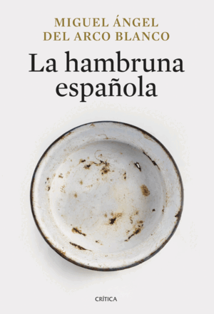 LA HAMBRUNA ESPAÑOLA