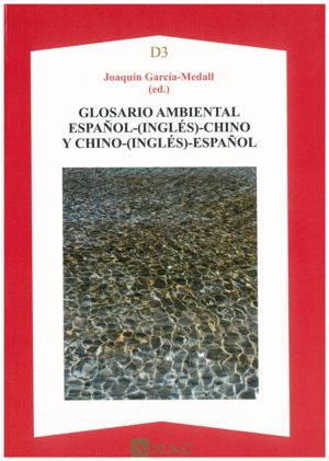 GLOSARIO AMBIENTAL ESPAÑOL -(INGLES)-CHINO Y CHINO