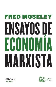 ENSAYOS DE ECONOMÍA MARXISTA