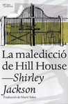 LA MALEDICCIÓ DE HILL HOUSE