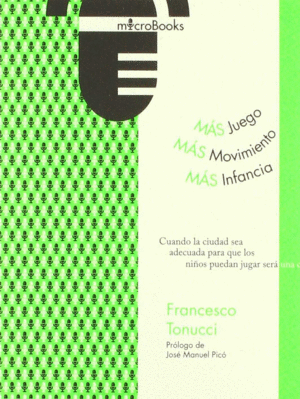 MÁS JUEGO, MÁS MOVIMIENTO: MÁS INFANCIA