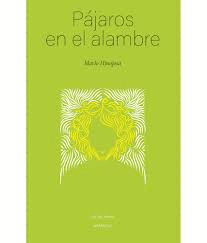PÁJAROS EN EL ALAMBRE
