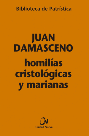 HOMILÍAS CRISTOLÓGICAS Y MARIANAS