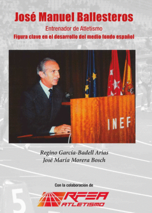 JOSE? MANUEL BALLESTEROS. ENTRENADOR DE ATLETISMO