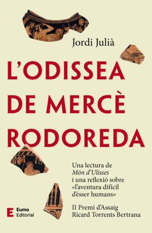 L'ODISSEA DE MERCÈ RODOREDA