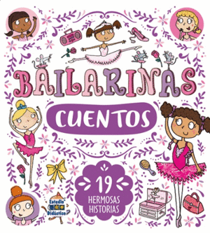 BAILARINAS CUENTOS 19 HERMOSAS HISTORIAS