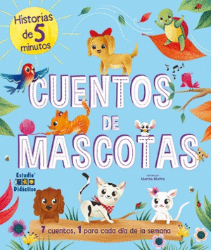 CUENTOS DE MASCOTAS UN CUENTO PARA CADA DIA