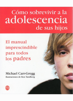 COMO SOBREVIVIR A LA ADOLESCENCIA DE SUS