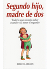 SEGUNDO HIJO MADRE DE DOS