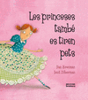 LES PRINCESES TAMBÉ ES TIREN PETS