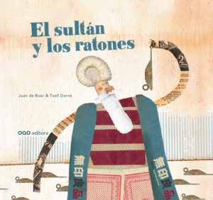 EL SULTÁN Y LOS RATONES