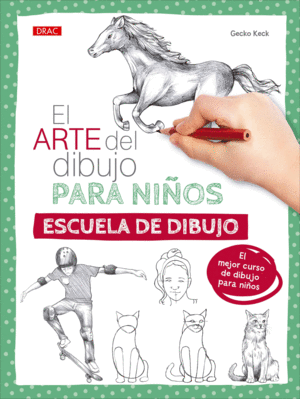 EL ARTE DEL DIBUJO PARA NIÑOS. ESCUELA DE DIBUJO