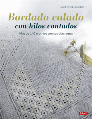 BORDADO CALADO CON HILOS CONTADOS