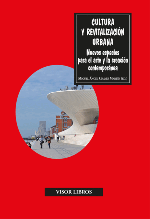 CULTURA Y REVITALIZACIÓN URBANA