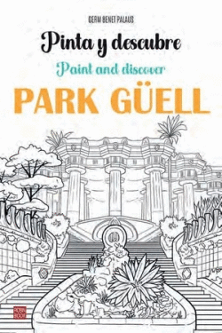 PINTA Y DESCUBRE PARK GUELL