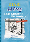 DIARI DEL GREG 6. S.O.S. ATRAPAT EN FAMÍLIA.