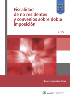 FISCALIDAD DE NO RESIDENTES Y CONVENIOS SOBRE DOBLE IMPOSICIÓN