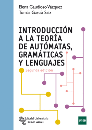 INTRODUCCIÓN A LA TEORÍA DE AUTÓMATAS, GRAMÁTICAS Y LENGUAJE