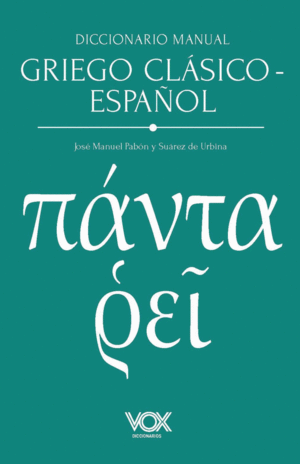 DICCIONARIO MANUAL GRIEGO CLÁSICO ESPAÑOL