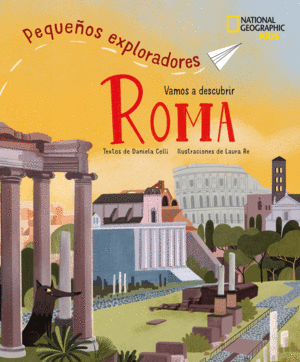 ROMA PEQUEÑOS EXPLORADORES