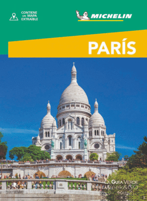 PARÍS LA GUIA VERDE WEEK&GO (CON MAPA EXTRAÍBLE)