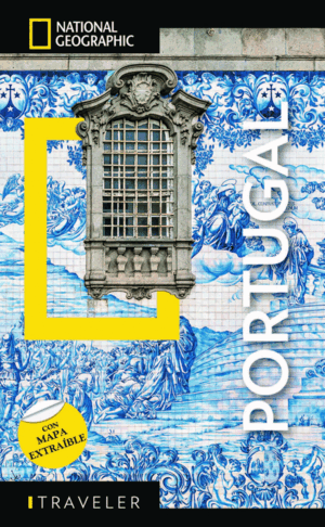 PORTUGAL GUÍA NATIONAL GEOGRAPHIC TRAVELER