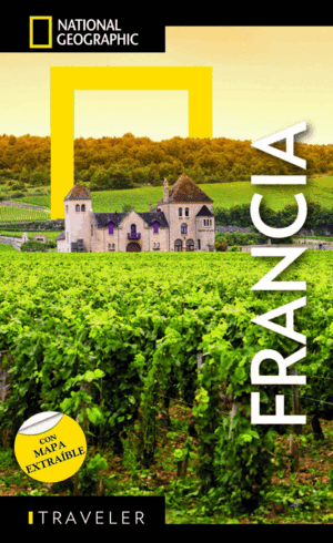 FRANCIA GUÍA NATIONAL GEOGRAPHIC TRAVELER