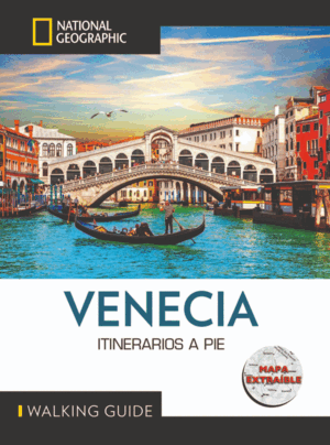 VENECIA GUÍA NATIONAL GEOGRAPHIC ITINERARIOS A PIE