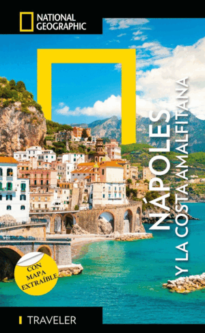 NAPOLES Y COSTA AMALFITANA GUIA NATIONAL GEOGRAPHIC