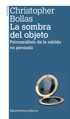 LA SOMBRA DEL OBJETO