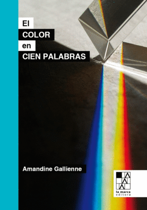 EL COLOR EN CIEN PALABRAS