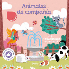 LIBRO DE SONIDOS. ANIMALES DE COMPAÑÍA
