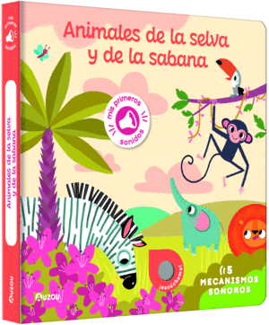 LIBRO DE SONIDOS ANIMALES DE LA SELVA Y DE LA SABANA
