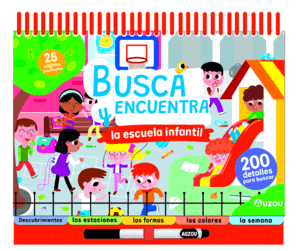 BUSCA Y ENCUENTRA LA ESCUELA INFANTIL