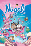 MIGALI 4 ¡UN REINO DE LO MÁS DULCE!